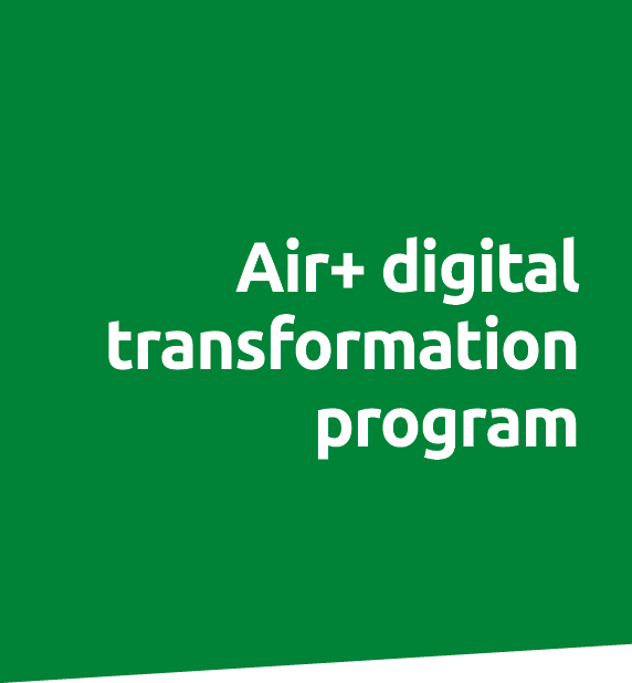 Air+ digital transformation program