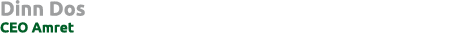 Dinn Dos CEO Amret