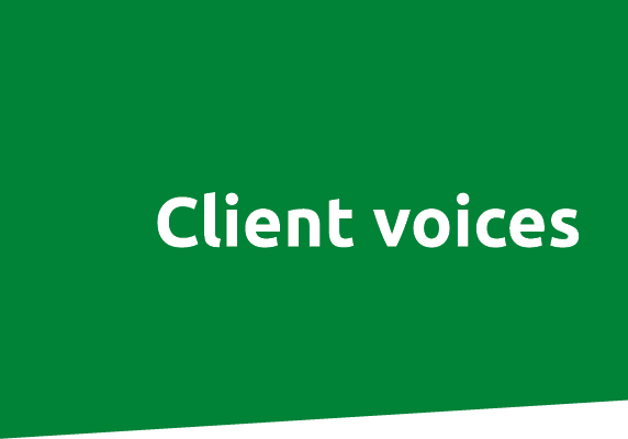 Client voices