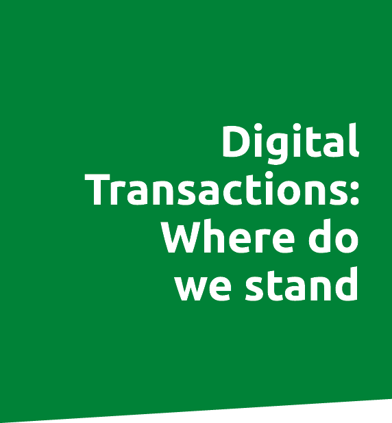 Digital Transactions: Where do we stand