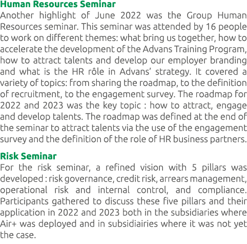 Human Resources Seminar Another highlight of June 2022 was the Group Human Resources seminar. This seminar was attend...