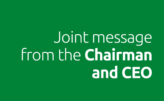 Joint message from the Chairman and CEO