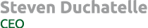 Steven Duchatelle CEO