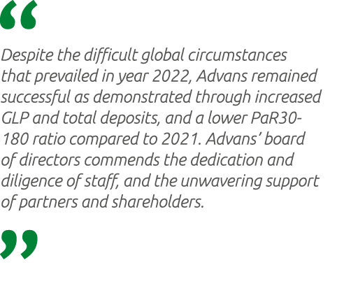  Despite the difficult global circumstances that prevailed in year 2022, Advans remained successful as demonstrated t...